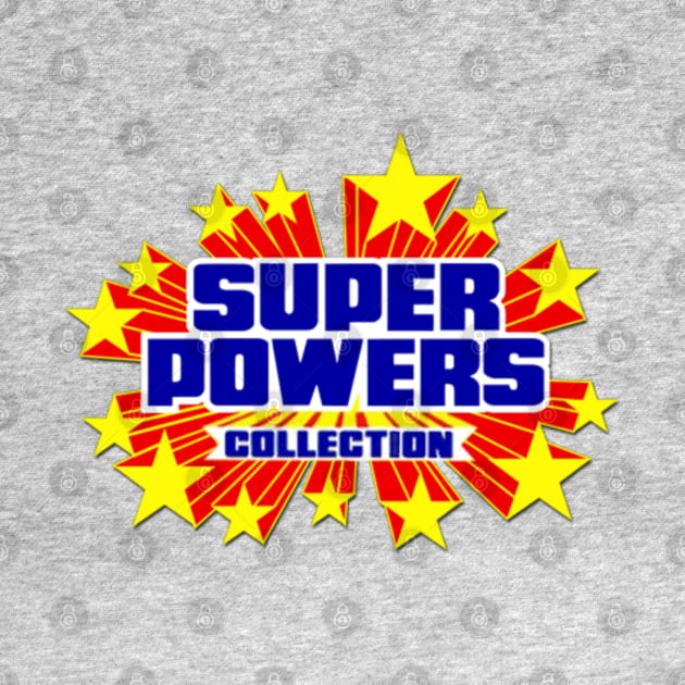 Super Powers Collection by That Junkman's Shirts and more!